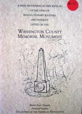 WASHINGTON COUNTY MONUMENT [DAR/REVOLUTIONARY WAR]